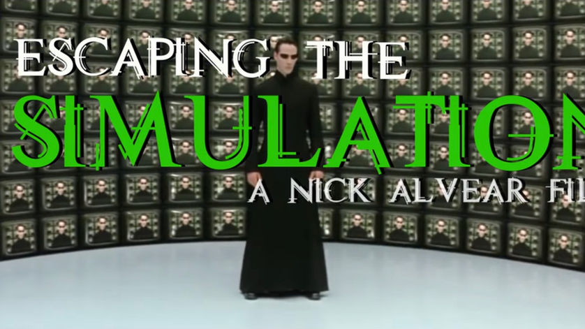 ESCAPING THE SIMULATION